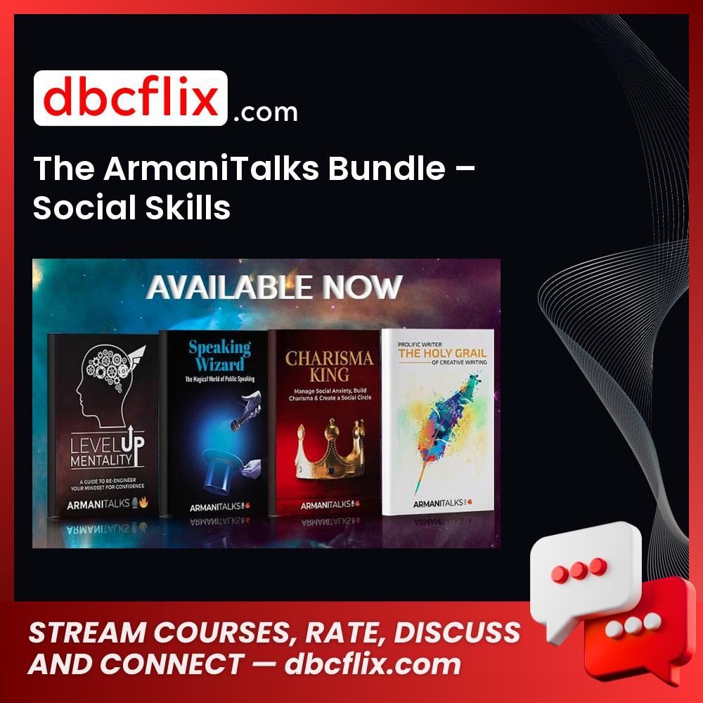 download, downloadbusinesscourse, drive, fast, free, google, mega, rapidgator, The ArmaniTalks Bundle – Social Skills, torrent