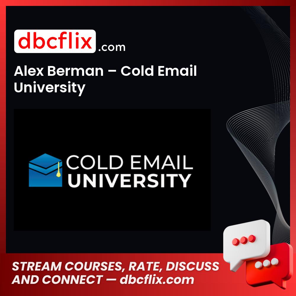 Alex Berman – Cold Email University, download, downloadbusinesscourse, drive, fast, free, google, mega, rapidgator, torrent