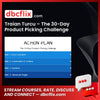 Traian Turcu – The 30-Day Product Picking Challenge free downoad, dbcflix, dbcflix.com, storedbc.com, downloadbusinesscourse, mega, google drive