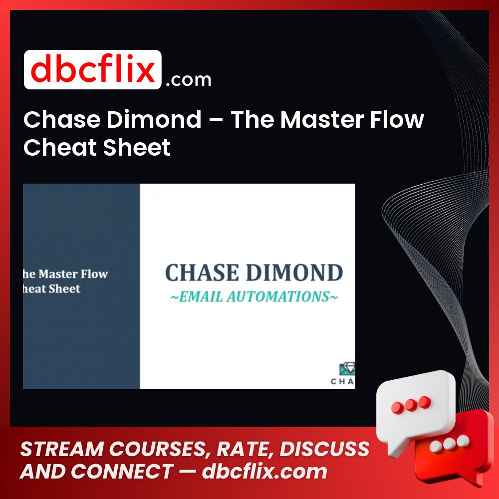 Chase Dimond – The Master Flow Cheat Sheet, download, downloadbusinesscourse, drive, fast, free, google, mega, rapidgator, torrent