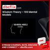 download, downloadbusinesscourse, drive, fast, free, google, mega, rapidgator, torrent, Wisdom Theory – 100 Mental Models
