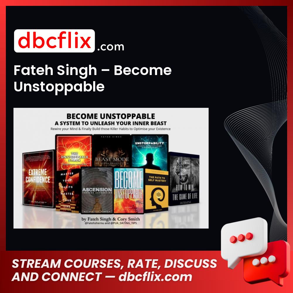 download, downloadbusinesscourse, drive, fast, Fateh Singh – Become Unstoppable, free, google, mega, rapidgator, torrent