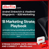 Andrei Zinkevich & Vladimir Blagojevic – B2B Marketing Strategy Playbook free downoad, dbcflix, dbcflix.com, storedbc.com, downloadbusinesscourse, mega, google drive