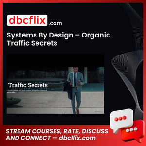 download, downloadbusinesscourse, drive, fast, free, google, mega, rapidgator, Systems By Design – Organic Traffic Secrets, torrent