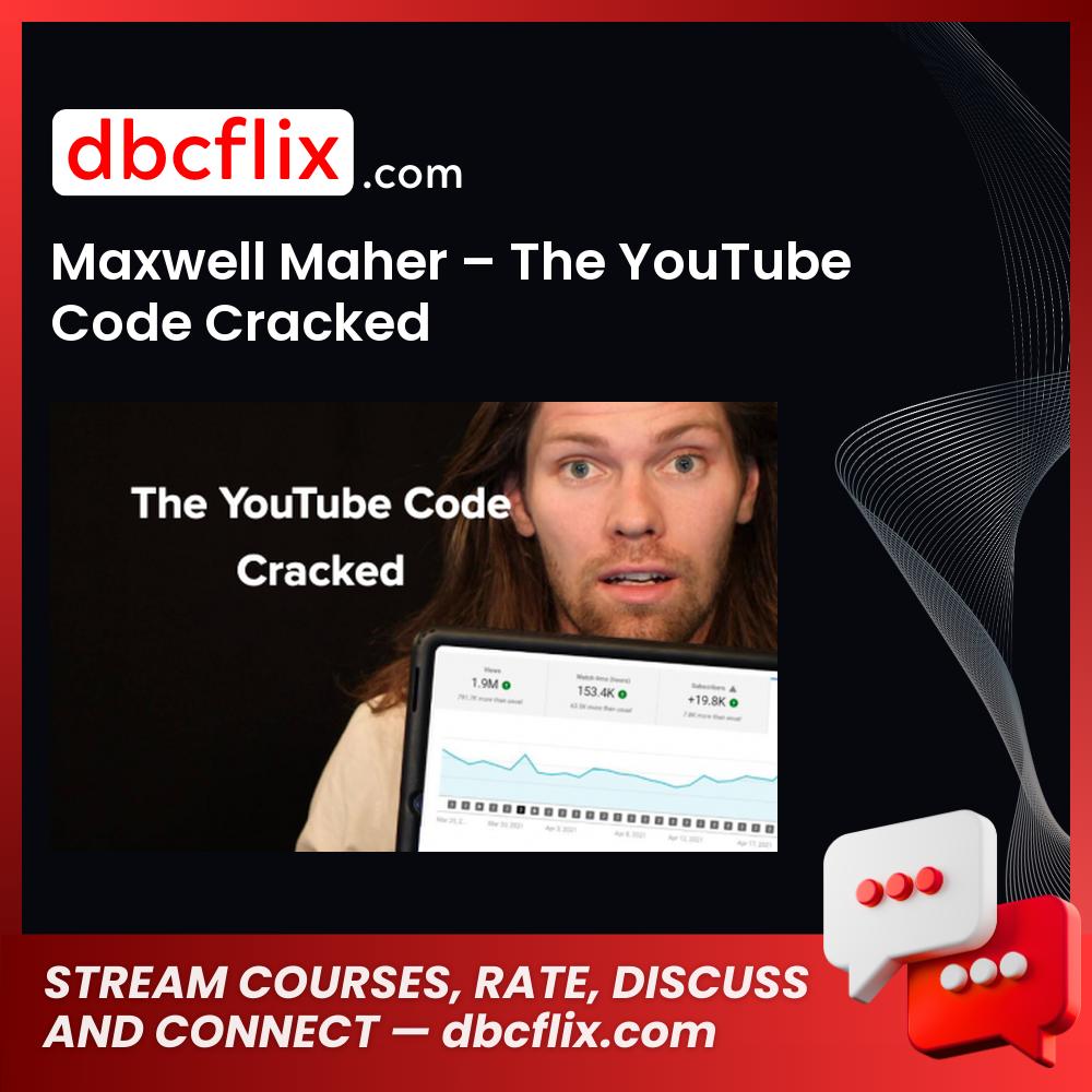 download, downloadbusinesscourse, drive, fast, free, google, Maxwell Maher – The YouTube Code Cracked, mega, rapidgator, torrent