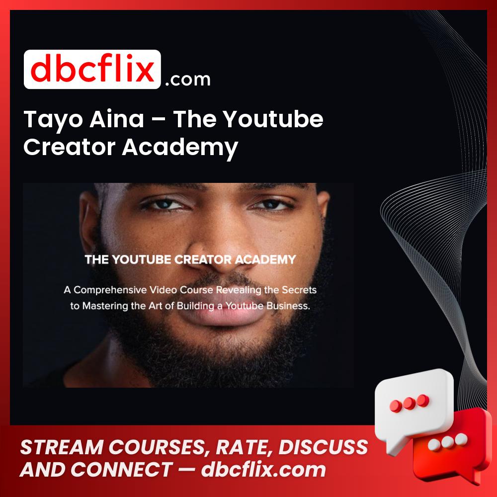 download, downloadbusinesscourse, drive, fast, free, google, mega, rapidgator, Tayo Aina – The Youtube Creator Academy, torrent