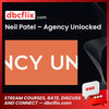 Neil Patel – Agency Unlocked free downoad, dbcflix, dbcflix.com, storedbc.com, downloadbusinesscourse, mega, google drive