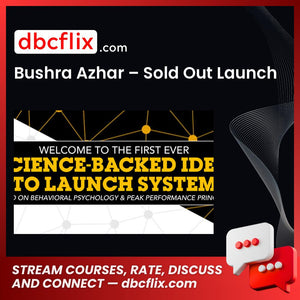 Bushra Azhar – Sold Out Launch free downoad, dbcflix, dbcflix.com, storedbc.com, downloadbusinesscourse, mega, google drive
