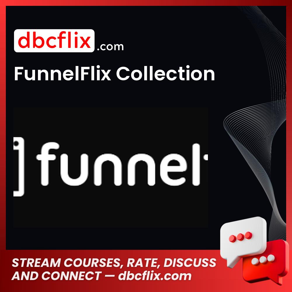 download, downloadbusinesscourse, free, FunnelFlix Collection, google drive, mega, rapidgator