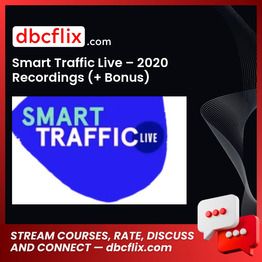 download, downloadbusinesscourse, drive, fast, free, google, mega, rapidgator, Smart Traffic Live – 2020 Recordings (+ Bonus), torrent