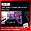 download, downloadbusinesscourse, drive, fast, free, google, mega, rapidgator, Todd Brown – Unique Mechanism Workshop, torrent