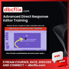Advanced Direct Response Editor Training free downoad, dbcflix, dbcflix.com, storedbc.com, downloadbusinesscourse, mega, google drive