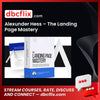 Alexunder Hess – The Landing Page Mastery free downoad, dbcflix, dbcflix.com, storedbc.com, downloadbusinesscourse, mega, google drive