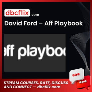 David Ford Aff Playbook FREE DOWNLOAD