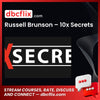 Russell Brunson 10x Secrets FREE DOWNLOAD