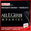 Michael E.Gerber – Radical U free downoad, dbcflix, dbcflix.com, storedbc.com, downloadbusinesscourse, mega, google drive