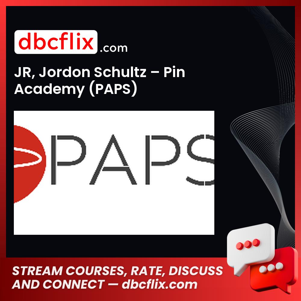 JR, Jordon Schultz – Pin Academy (PAPS) free downoad, dbcflix, dbcflix.com, storedbc.com, downloadbusinesscourse, mega, google drive