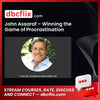 download, downloadbusinesscourse, free, google drive, John Assaraf – Winning the Game of Procrastination, mega, rapidgator