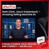 download, downloadbusinesscourse, free, google drive, Jason Katzenback – Amazing Selling Machine XII, Matt Clark, mega, rapidgator