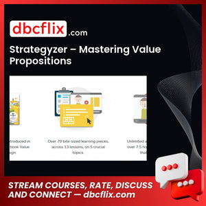 download, downloadbusinesscourse, free, google drive, mega, rapidgator, Strategyzer – Mastering Value Propositions