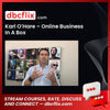 download, downloadbusinesscourse, free, google drive, Karl O’Hare – Online Business In A Box, mega, rapidgator