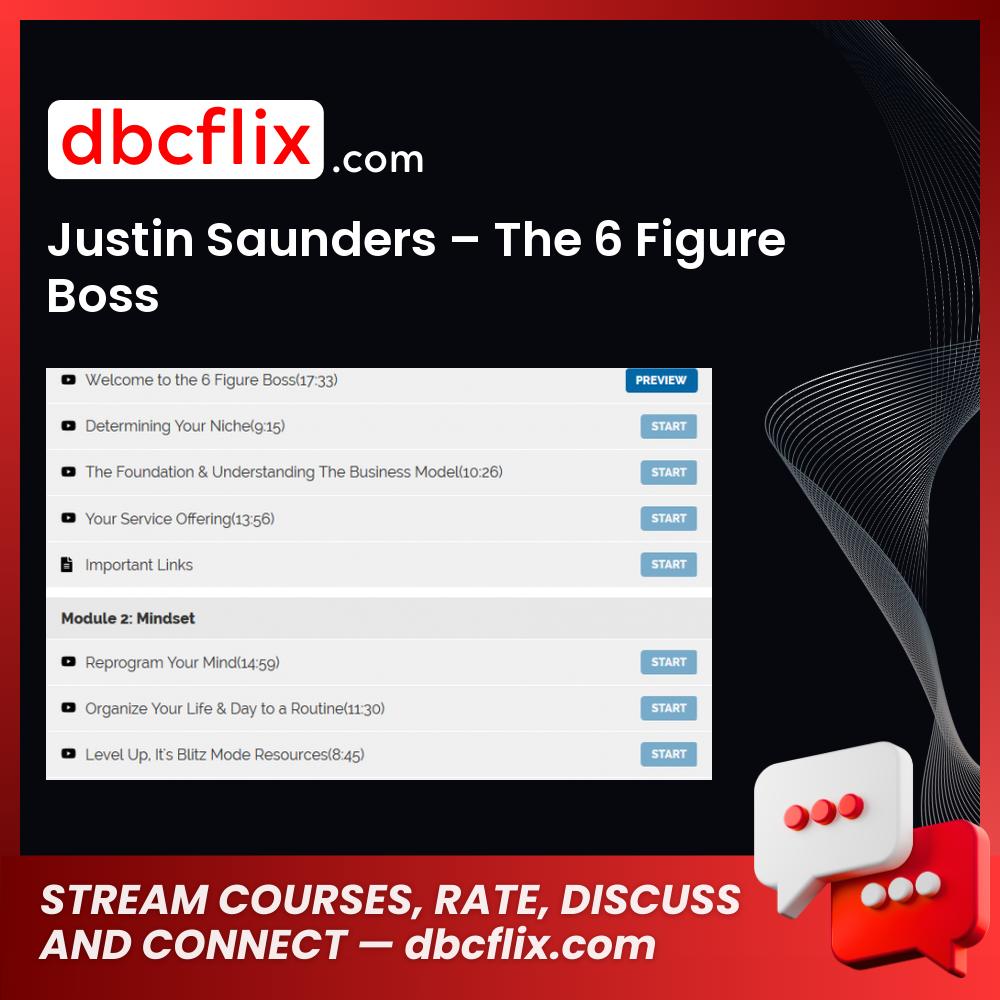 download, downloadbusinesscourse, drive, fast, free, google, Justin Saunders – The 6 Figure Boss, mega, rapidgator, torrent