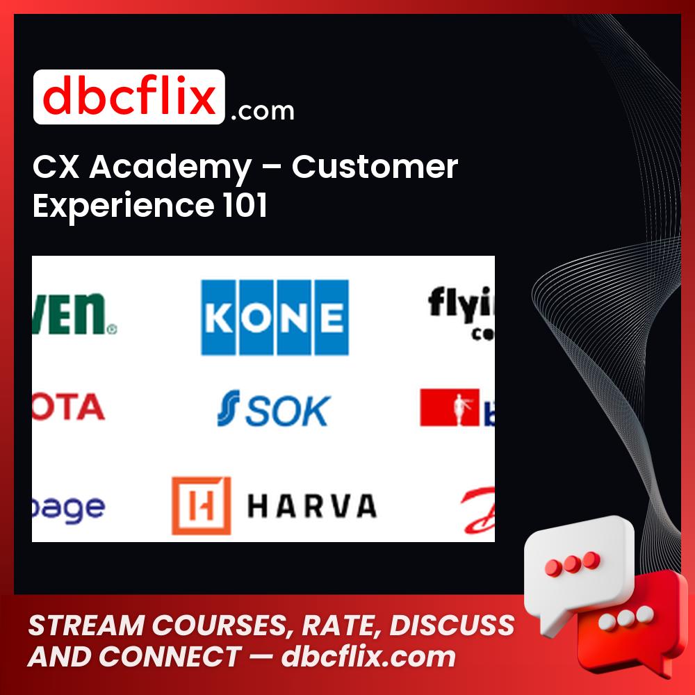 101, Customer, cx academy, CX Academy – Customer Experience 101, download, downloadbusinesscourse, drive, Experience, fast, free, google, Link, mega, no password, premium, rapidgator