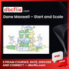 Dane Maxwell – Start and Scale, download, downloadbusinesscourse, drive, fast, free, google, mega, rapidgator, torrent