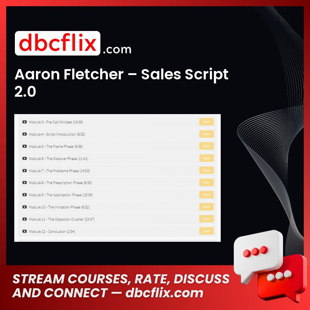 Aaron Fletcher – Sales Script 2.0, download, downloadbusinesscourse, drive, fast, free, google, mega, rapidgator, torrent