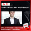 download, downloadbusinesscourse, free, google drive, mega, rapidgator, Sean Smith – PPC Accelerator