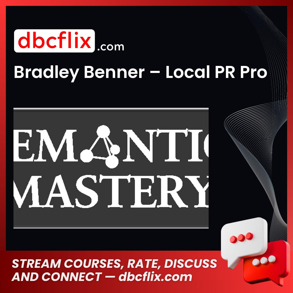 Bradley Benner Local Pr Pro FREE DOWNLOAD
