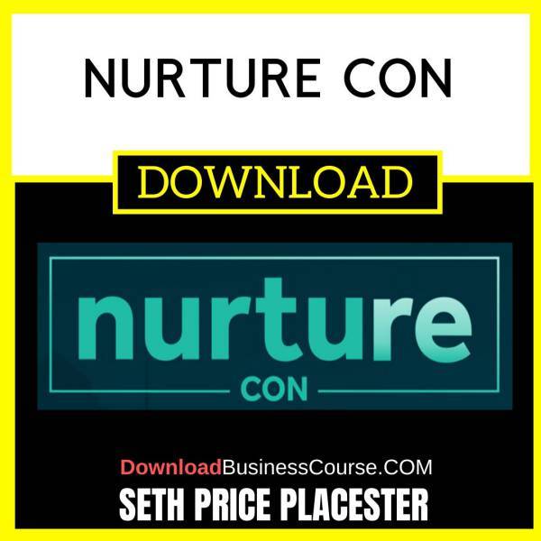 Seth Price Placester Nurture Con FREE DOWNLOAD