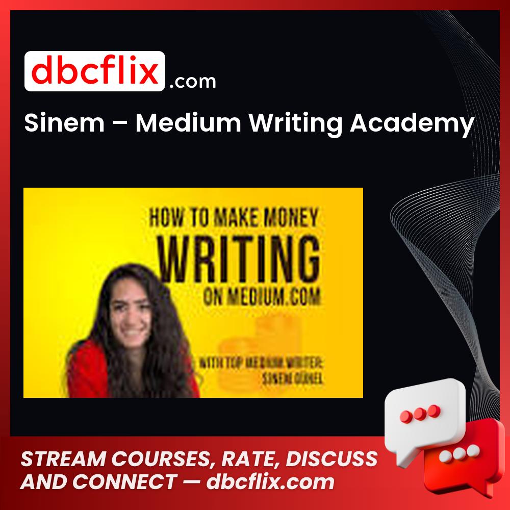 download, downloadbusinesscourse, drive, fast, free, google, mega, rapidgator, Sinem – Medium Writing Academy, torrent