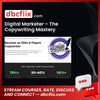 Digital Marketer – The Copywriting Mastery Accelerator free downoad, dbcflix, dbcflix.com, storedbc.com, downloadbusinesscourse, mega, google drive