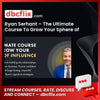 Ryan Serhant – The Ultimate Course To Grow Your Sphere of Influence free downoad, dbcflix, dbcflix.com, storedbc.com, downloadbusinesscourse, mega, google drive