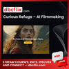Curious Refuge – AI Filmmaking free downoad, dbcflix, dbcflix.com, storedbc.com, downloadbusinesscourse, mega, google drive