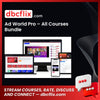 Ad World Pro – All Courses Bundle free downoad, dbcflix, dbcflix.com, storedbc.com, downloadbusinesscourse, mega, google drive