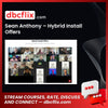 Sean Anthony – Hybrid Install Offers free downoad, dbcflix, dbcflix.com, storedbc.com, downloadbusinesscourse, mega, google drive