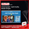 Chris Farrell – DeFi Profits Made Simple free downoad, dbcflix, dbcflix.com, storedbc.com, downloadbusinesscourse, mega, google drive