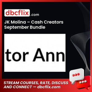 JK Molina – Cash Creators September Bundle free downoad, dbcflix, dbcflix.com, storedbc.com, downloadbusinesscourse, mega, google drive