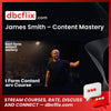 James Smith – Content Mastery free downoad, dbcflix, dbcflix.com, storedbc.com, downloadbusinesscourse, mega, google drive