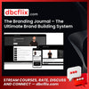 The Branding Journal – The Ultimate Brand Building System free downoad, dbcflix, dbcflix.com, storedbc.com, downloadbusinesscourse, mega, google drive