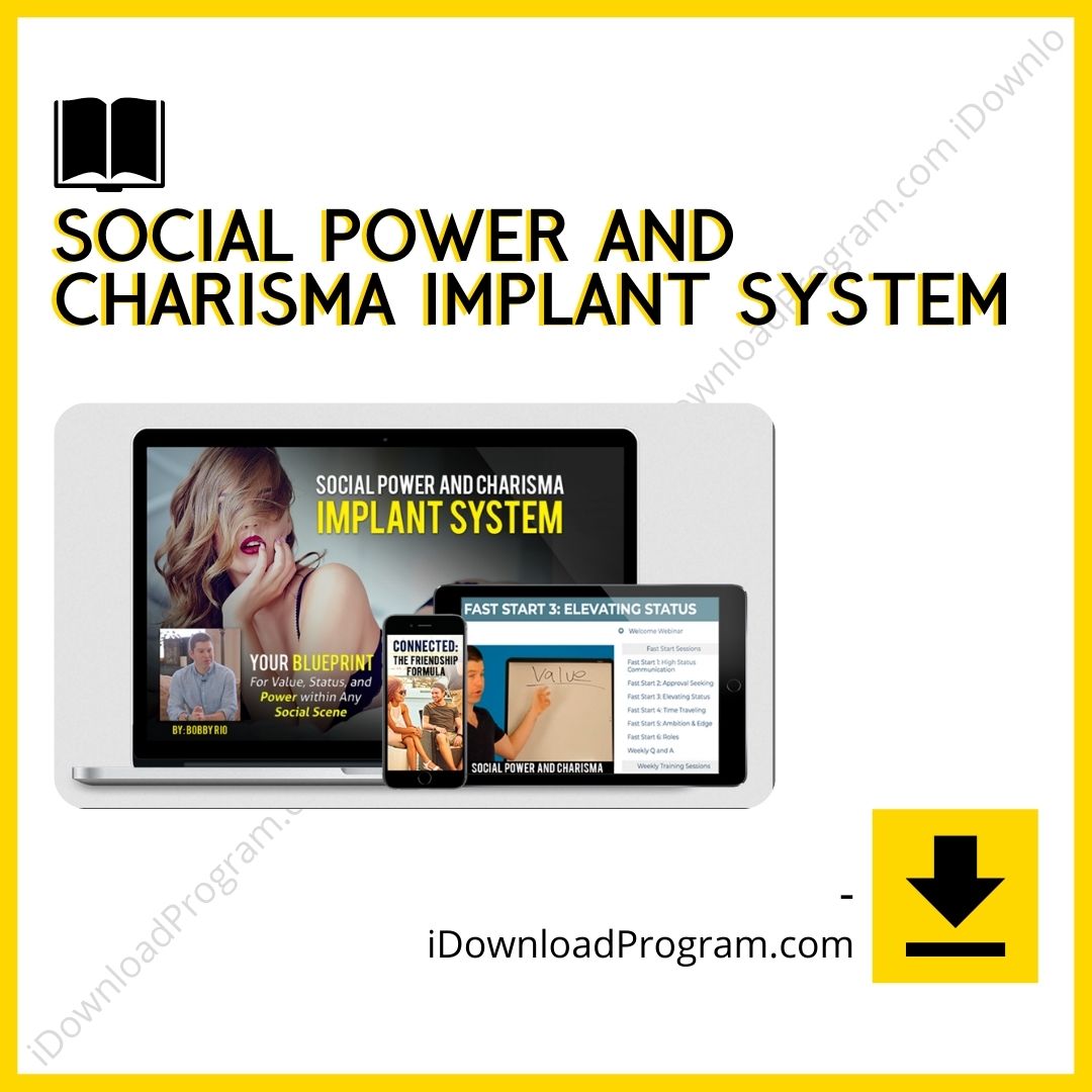 download, downloadbusinesscourse, drive, fast, free, google, mega, rapidgator, Social Power and Charisma Implant System, torrent