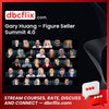 download, downloadbusinesscourse, drive, fast, free, Gary Huang – Figure Seller Summit 4.0, google, mega, rapidgator, torrent
