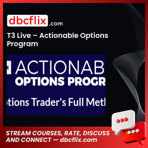 download, downloadbusinesscourse, free, google drive, mega, rapidgator, T3 Live – Actionable Options Program