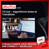 download, downloadbusinesscourse, drive, fast, free, google, mega, rapidgator, T3 Live – Algorithmic Rules of Trendlines, torrent