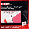 AmpMyContent – The Amplify Content Academy, download, downloadbusinesscourse, drive, fast, free, google, mega, rapidgator, torrent