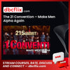 The 21 Convention – Make Men Alpha Again free downoad, dbcflix, dbcflix.com, storedbc.com, downloadbusinesscourse, mega, google drive