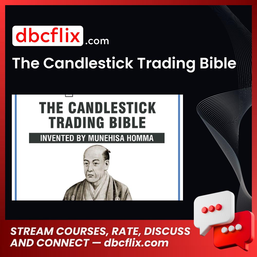 The Candlestick Trading Bible FREE DOWNLOAD