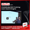 ClickMinded SEO Training: Learn Search Engine Optimization free downoad, dbcflix, dbcflix.com, storedbc.com, downloadbusinesscourse, mega, google drive